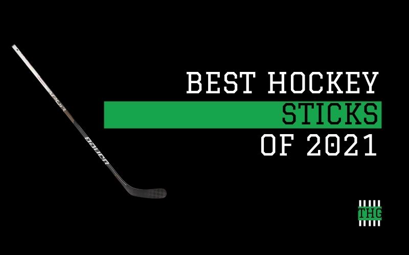 Picture of graphic "Best Hockey Sticks of 2021"